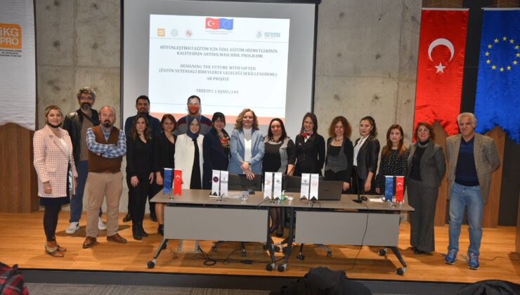 ÖZEL EĞİTİM HİZMETLERİNİN KALİTESİ ARTTIRILACAK