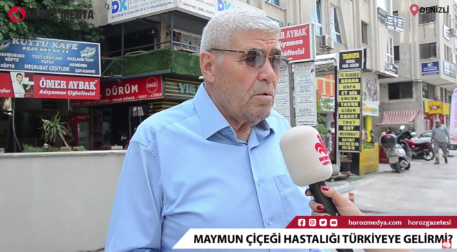 MAYMUN ÇİÇEĞİ HASTALIĞI TÜRKİYEYE GELECEKMİ?