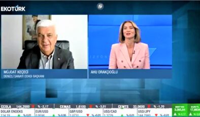 KEÇECİ: SANAYİCİ, HEP STRATEJİK OLMALI