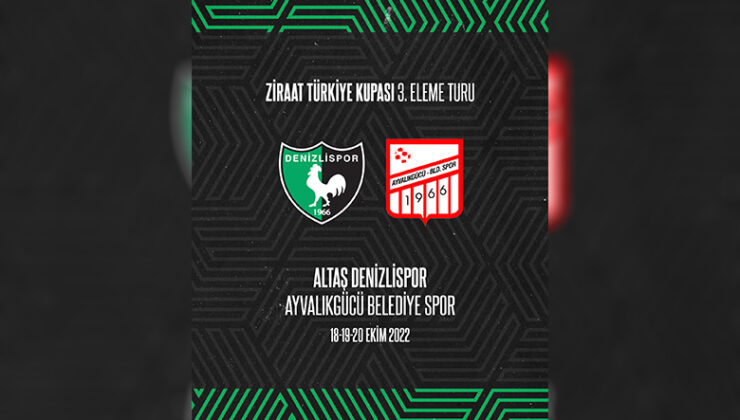 Kupada Denizlispor’un rakibi belli oldu