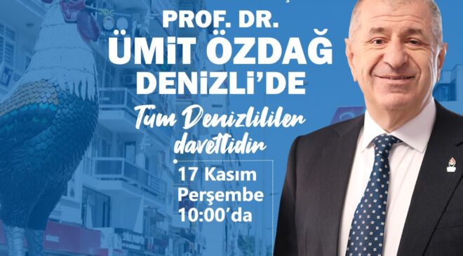 DEMİREL, MÜJDEYİ VERDİ ÖZDAĞ DENİZLİ’YE GELİYOR
