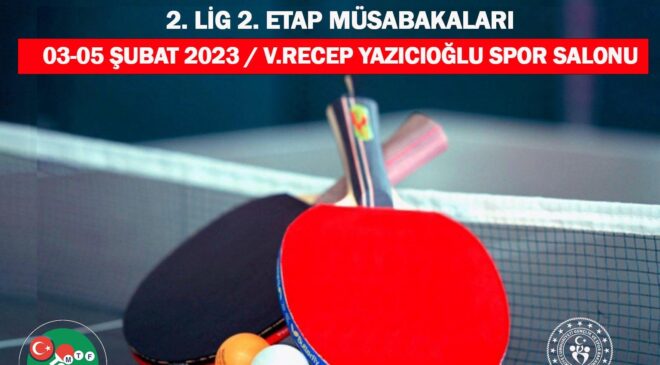 MASA TENİSİ 2. LİG HEYECANI DENİZLİ’DE