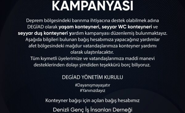 DEGİAD’DAN DEPREM BÖLGESİNE BAĞIŞ KAMPANYASI