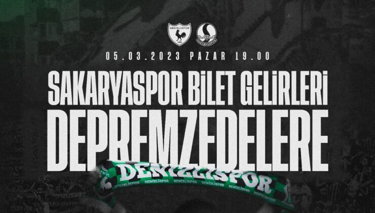 SAKARYASPOR MAÇI GELİRLERİ DEPREMZEDELERE BAĞIŞLANACAK