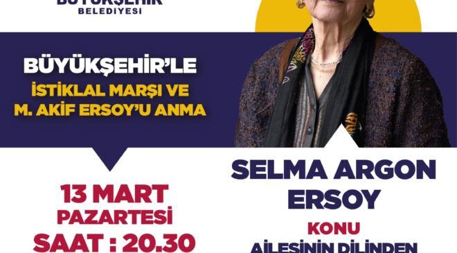 MİLLİ ŞAİR’İN TORUNU SELMA ARGON ERSOY, DENİZLİLİLERLE BULUŞACAK