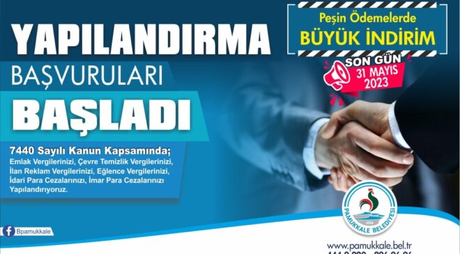 PAMUKKALE BELEDİYESİNDE YAPILANDIRMA BAŞVURULARI BAŞLADI