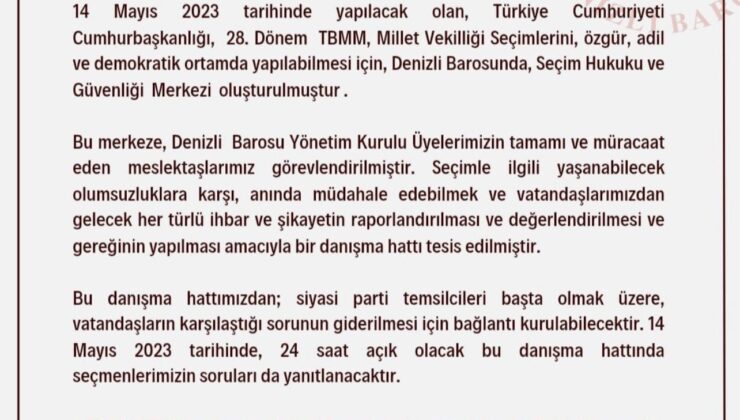 OLASI SORUNLAR İÇİN DENİZLİ BAROSU HAZIR