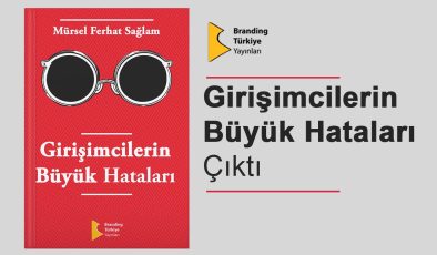 Girişimcilerin Büyük Hataları