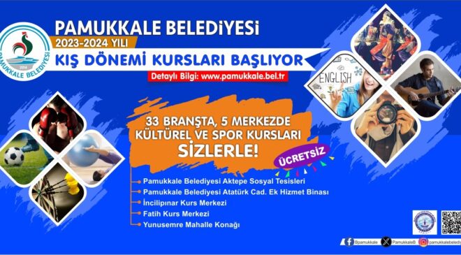 PAMUKKALE BELEDİYESİ KIŞ KURSLARINA BAŞVURULAR BAŞLADI