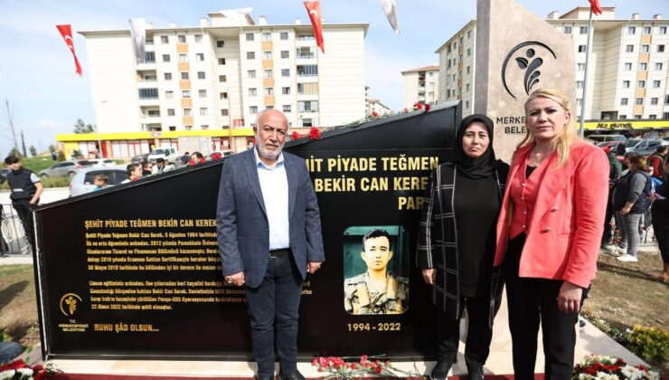 ŞENİZ DOĞAN: ŞEHİT BEKİR CAN KEREK’İN İSMİ MERKEZEFENDİ’MİZDE YAŞAYACAK