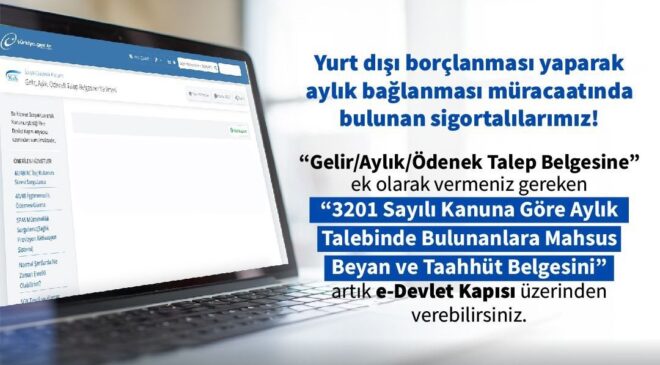 YURT DIŞI BORÇLANMASI YAPARAK AYLIK BAĞLATACAKLARA KOLAYLIK
