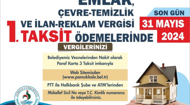 PAMUKKALE BELEDİYESİ 1. TAKSİT ÖDEMELERİ İÇİN UYARDI