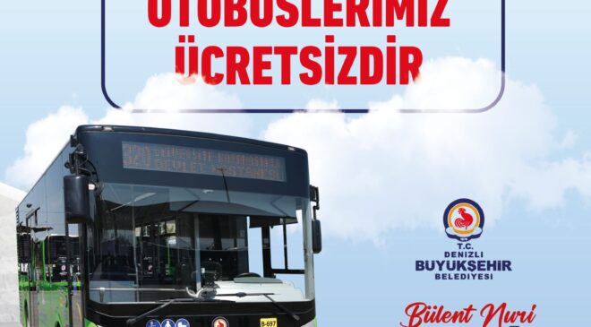 BÜYÜKŞEHİR OTOBÜSLERİ YKS’YE GİRECEKLERE ÜCRETSİZ