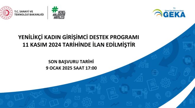 GEKA, “YENİLİKÇİ KADIN GİRİŞİMCİ DESTEK PROGRAMI”NI İLAN ETTİ. 