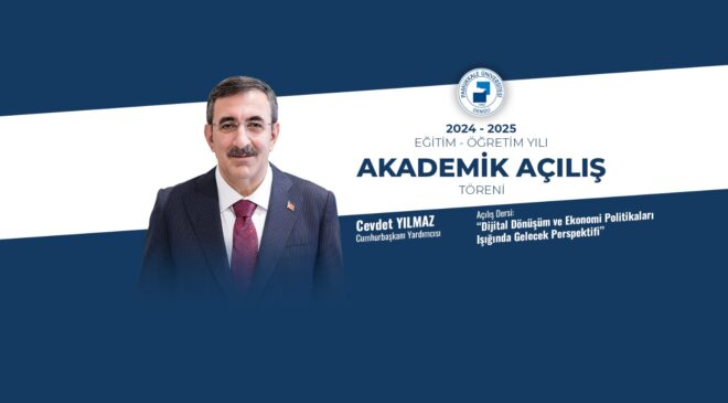 PAÜ’de Akademik Yılın Açılış Dersi Cumhurbaşkanı Yardımcısı Cevdet Yılmaz Tarafından Verilecek