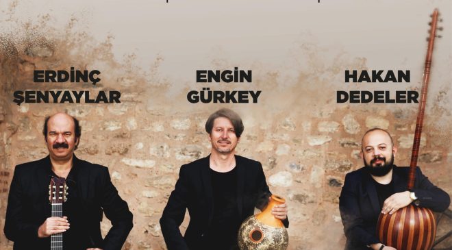 “3 Hisar” grubu müzikseverlerle buluşacak
