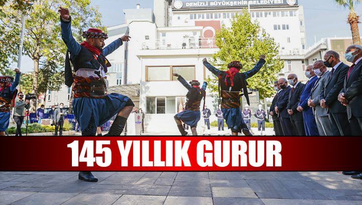 145 YILLIK GURUR