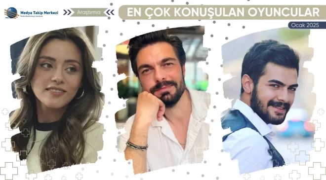 Ocak 2025’te En Çok Konuşulan Oyuncular!