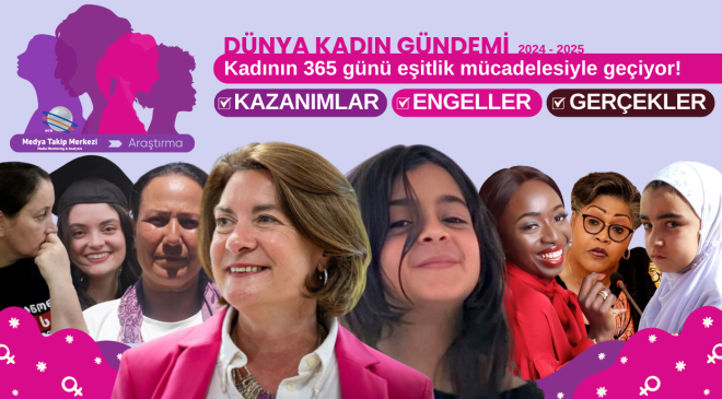 8 Mart Öncesi Dünya Kadın Gündemi: Kazanımlar, Engeller ve Gerçekler!