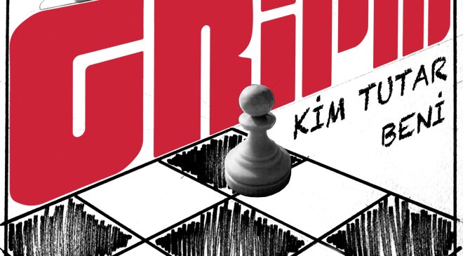 Gripin – Kim Tutar Beni